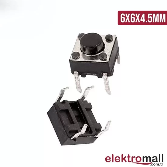 Tact Buton 6X6X4.5mm 4 Pinli Push Buton Tact Buton 6X6X4.5mm 4 Pinli Push Buton