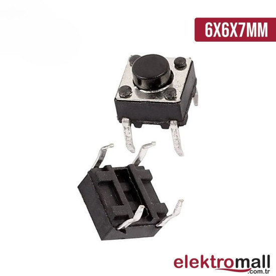 Tact Buton 6X6X7mm 4 Pinli Push Buton Tact Buton 6X6X7mm 4 Pinli Push Buton
