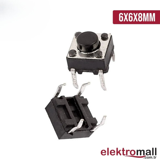 Tact Buton 6X6X8mm 4 Pinli Push Buton Tact Buton 6X6X8mm 4 Pinli Push Buton